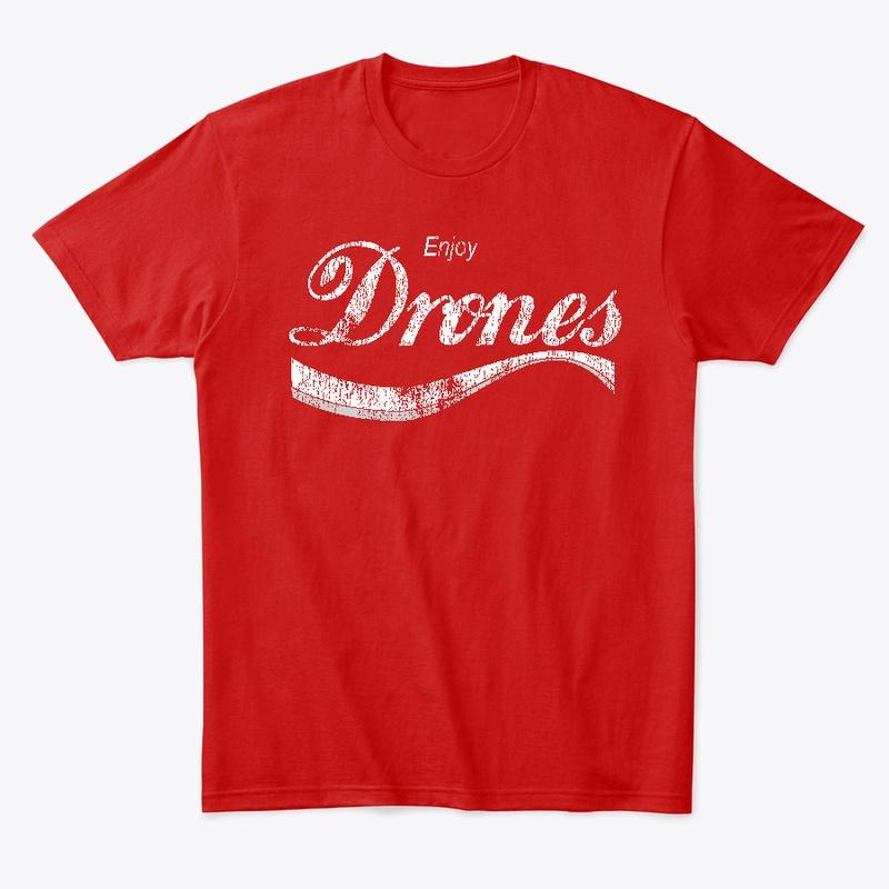 Enjoy Drones Tee